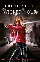 Wicked Hour: An Heirs of Chicagoland Novel - Heirs of Chicagoland (Paperback)