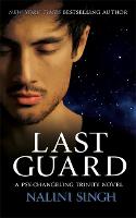 Last Guard: Book 5 - The Psy-Changeling Trinity Series (Paperback)