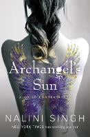 Archangel's Sun: Guild Hunter Book 13 - The Guild Hunter Series (Paperback)