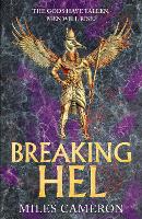 Breaking Hel: The Age of Bronze: Book 3 (Hardback)