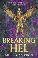 Breaking Hel: The Age of Bronze: Book 3 (Paperback)