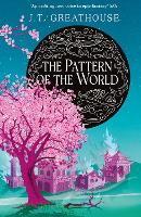 The Pattern of the World: Book Three - Pact and Pattern (Hardback)