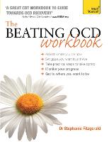 The Beating OCD Workbook: Teach Yourself (Paperback)