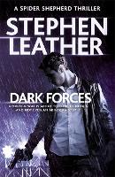Dark Forces: The 13th Spider Shepherd Thriller - The Spider Shepherd Thrillers (Paperback)