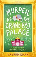 Murder at the Grand Raj Palace: Baby Ganesh Agency Book 4 - Baby Ganesh series (Paperback)