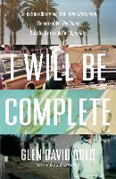 I Will Be Complete: A Memoir (Paperback)