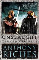 Onslaught: The Centurions II - The Centurions (Hardback)