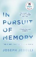 In Pursuit of Memory: The Fight Against Alzheimer's (Paperback)