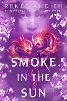 Smoke in the Sun - Flame in the Mist (Paperback)