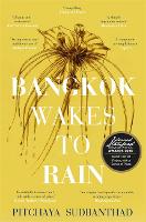 Bangkok Wakes to Rain (Paperback)