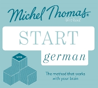 Start German New Edition (Learn German with the Michel Thomas Method): Beginner German Audio Taster Course (CD-Audio)
