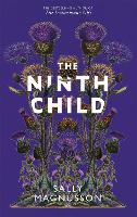 The Ninth Child: The new novel from the author of The Sealwoman's Gift (Hardback)