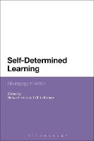 Self-Determined Learning: Heutagogy in Action (Paperback)