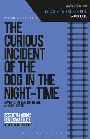 The Curious Incident of the Dog in the Night-Time GCSE Student Guide - GCSE Student Guides (Paperback)