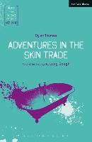 Adventures in the Skin Trade - Plays for Young People (Paperback)