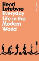 Everyday Life in the Modern World - Bloomsbury Revelations (Paperback)