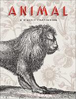 Animal: A Beastly Compendium (Hardback)