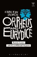 Orpheus and Eurydice: A Graphic-Poetic Exploration - Beyond Criticism (Hardback)