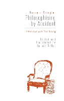 Philosophising by Accident: Interviews with Elie During (Paperback)