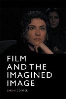 Film and the Imagined Image (Paperback)