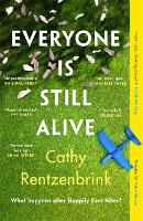Everyone Is Still Alive (Paperback)