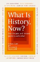 What Is History, Now? (Paperback)