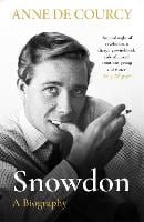 Snowdon: The Biography (Paperback)