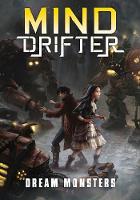 Dream Monsters - Mind Drifter (Paperback)