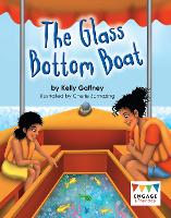 The Glass Bottom Boat - Engage Literacy (Paperback)