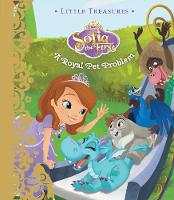 Disney Junior Sofia the First A Royal Pet Problem - Little Treasures (Hardback)