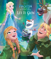 Disney Frozen Magic of the Northern Lights Let It Glow (Paperback)