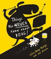 Things You Never Knew about Dogs (Paperback)