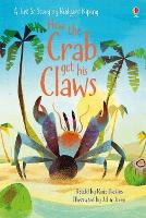 How the Crab Got His Claws - First Reading Level 1 (Hardback)