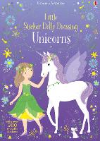 Little Sticker Dolly Dressing Unicorns - Little Sticker Dolly Dressing (Paperback)