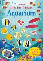 Little First Stickers Aquarium - Little First Stickers (Paperback)