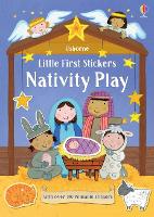 Little First Stickers Nativity Play - Little First Stickers (Paperback)