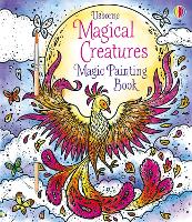 Magical Creatures Magic Painting Book - Magic Painting Books (Paperback)