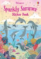 Sparkly Summer Sticker Book - Sparkly Sticker Books (Paperback)