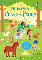 Little First Stickers Horses and Ponies - Little First Stickers (Paperback)