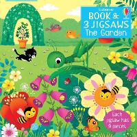 Usborne Book and 3 Jigsaws: The Garden - Book and 3 Jigsaws (Board book)