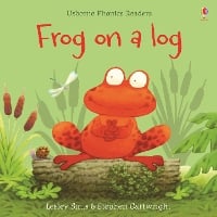 Frog on a log - Phonics Readers (Paperback)