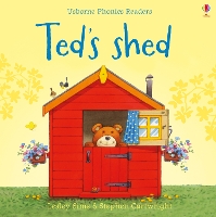 Ted's Shed - Phonics Readers (Paperback)