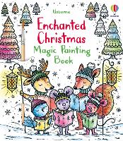 Enchanted Christmas Magic Painting Book - Magic Painting Books (Paperback)