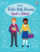 Sticker Dolly Dressing Back to School: A Back to School Book for Children - Sticker Dolly Dressing (Paperback)