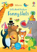Little First Stickers Funny Hats - Little First Stickers (Paperback)