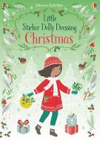 Little Sticker Dolly Dressing Christmas - Sticker Dolly Dressing (Paperback)