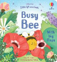 Little Lift and Look Busy Bee - Little Lift and Look (Board book)