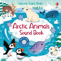 Arctic Animals Sound Book - Sound Books (Board book)