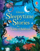Sleepytime Stories for Little Children - Story Collections for Little Children (Hardback)