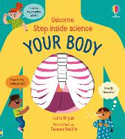 Step inside Science: Your Body - Step Inside Science (Hardback)